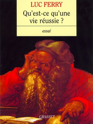 cover image of Qu'est-ce qu'une vie réussie ?
